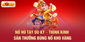 nổ hũ Tây Du Ký