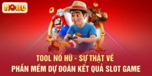 Tool Nổ Hũ - Sự Thật Về Phần Mềm Dự Đoán Kết Quả Slot Game